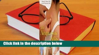 [Read] The Acupressure Atlas  Review