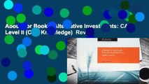 About For Books  Alternative Investments: CAIA Level II (Caia Knowledge)  Review