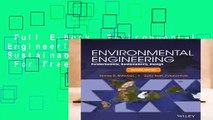 Full E-book  Environmental Engineering: Fundamentals, Sustainability, Design  For Free