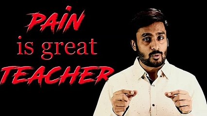 Pain Is a Great Teacher | Best Powerful Motivational Video In Hindi By MD Motivation