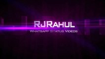 Only You Uuuu Whatapp status RJRahul
