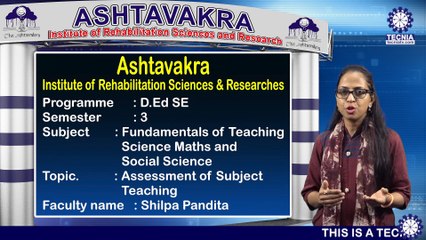 D.ED. SE || Ms. SHILPA || ASSESSMENT OF SUBJECT TEACHING  || AIRSR || TIAS || TECNIA TV