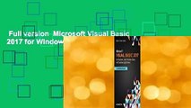 Full version  Microsoft Visual Basic 2017 for Windows, Web, and Database Applications: