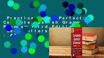 Practice Makes Perfect: Complete Spanish Grammar, Premium Third Edition  Best Sellers Rank : #2