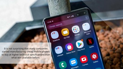 Why Choose Cheap Mobile Phones to Buy when Budget is Limited?