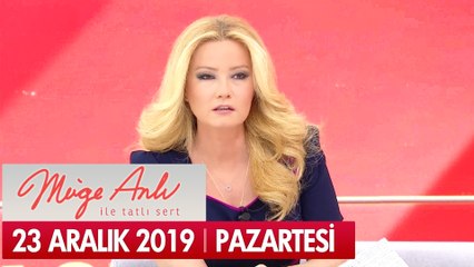 Müge Anlı ile Tatlı Sert 23 Aralık 2019 | Pazartesi