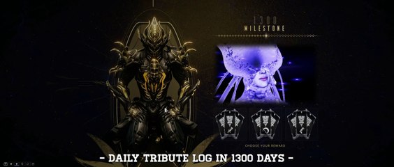 Warframe Daily Tribute Log In 1300 Days - Evergreen Choices C