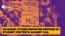 Anti-CAA Protests: Bravery of India’s Youth Inspire Me From Afar