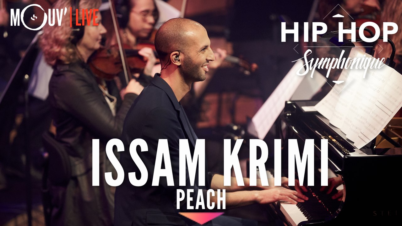 ISSAM KRIMI : "Peach" (Hip Hop Symphonique 4)