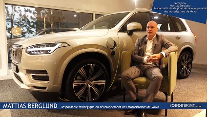 Interview de Mattias Berglund (Volvo)