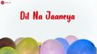 Dil Na Jaaneya - Lyrical |Good Newwz |Akshay, Kareena, Diljit & Kiara|Rochak feat. Lauv & Akasa