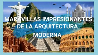 Carlos Malpica con las maravillas de la arquitectura moderna