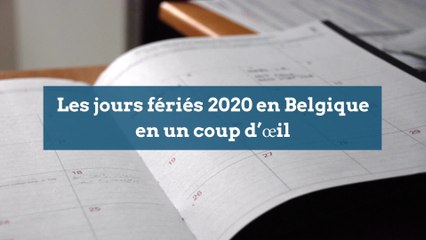 Les jours fériés 2020 en Belgique en un coup d’œil