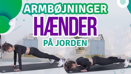 Armbøjninger, hænder på jorden - Fit Og Frisk