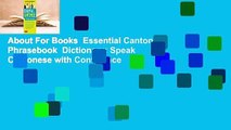 About For Books  Essential Cantonese Phrasebook  Dictionary: Speak Cantonese with Confidence