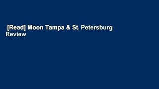 [Read] Moon Tampa & St. Petersburg  Review