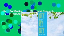 About For Books  Bit by Bit: Social Research in the Digital Age  For Kindle