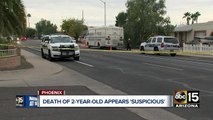 Police investigating 'suspicious' death of 2-year-old boy near 15th Avenue and Union Hills Drive