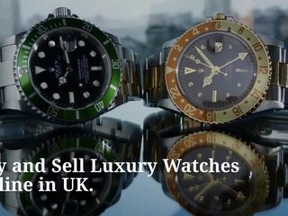 Buy and Sell Used Watches Online In UK