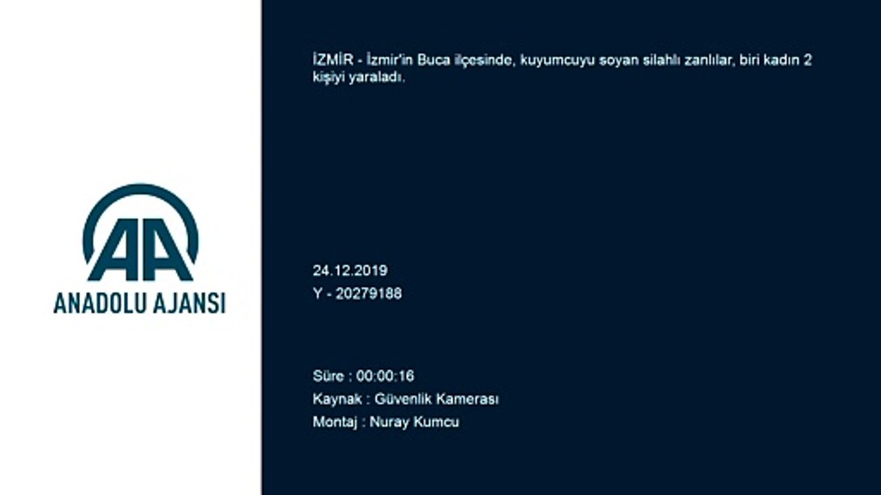 Kuyumcu soygununda 2 kişi silahla yaralandı - güvenlik kamerası - İZMİR