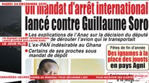 Le Titrologue du 24 décembre 2019 : Un mandat d’arrêt international lancé contre Guillaume Soro