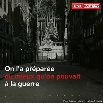 La cathédrale Notre-Dame de Strasbourg, son étonnante histoire pendant la Deuxième Guerre mondiale