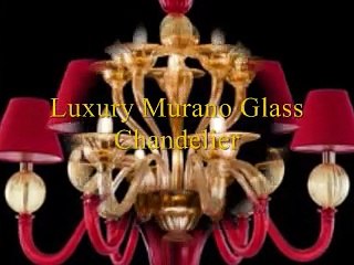 Luxury Murano Glass Chandelier