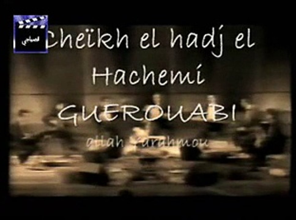 el marhoum el hadj el hachemi Guerouabi