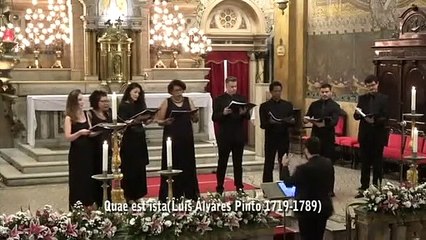 Sentidos do Sagrado - Quae est ista (Luís Álvares Pinto 1719-1789) - 22 de novembro de 2019
