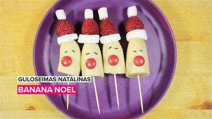 Guloseimas natalinas: Banana Noel