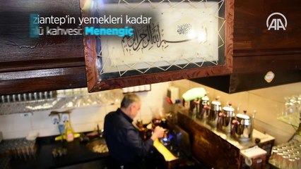 Gaziantep'in yemekleri kadar ünlü kahvesi: Menengiç