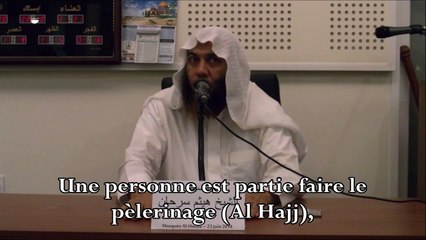 Accompir le hajj pour le regard d'autrui : Cheikh Haytham Sarhan