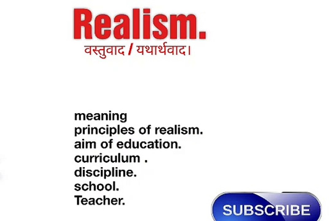 Realism / philosophy / b.ed