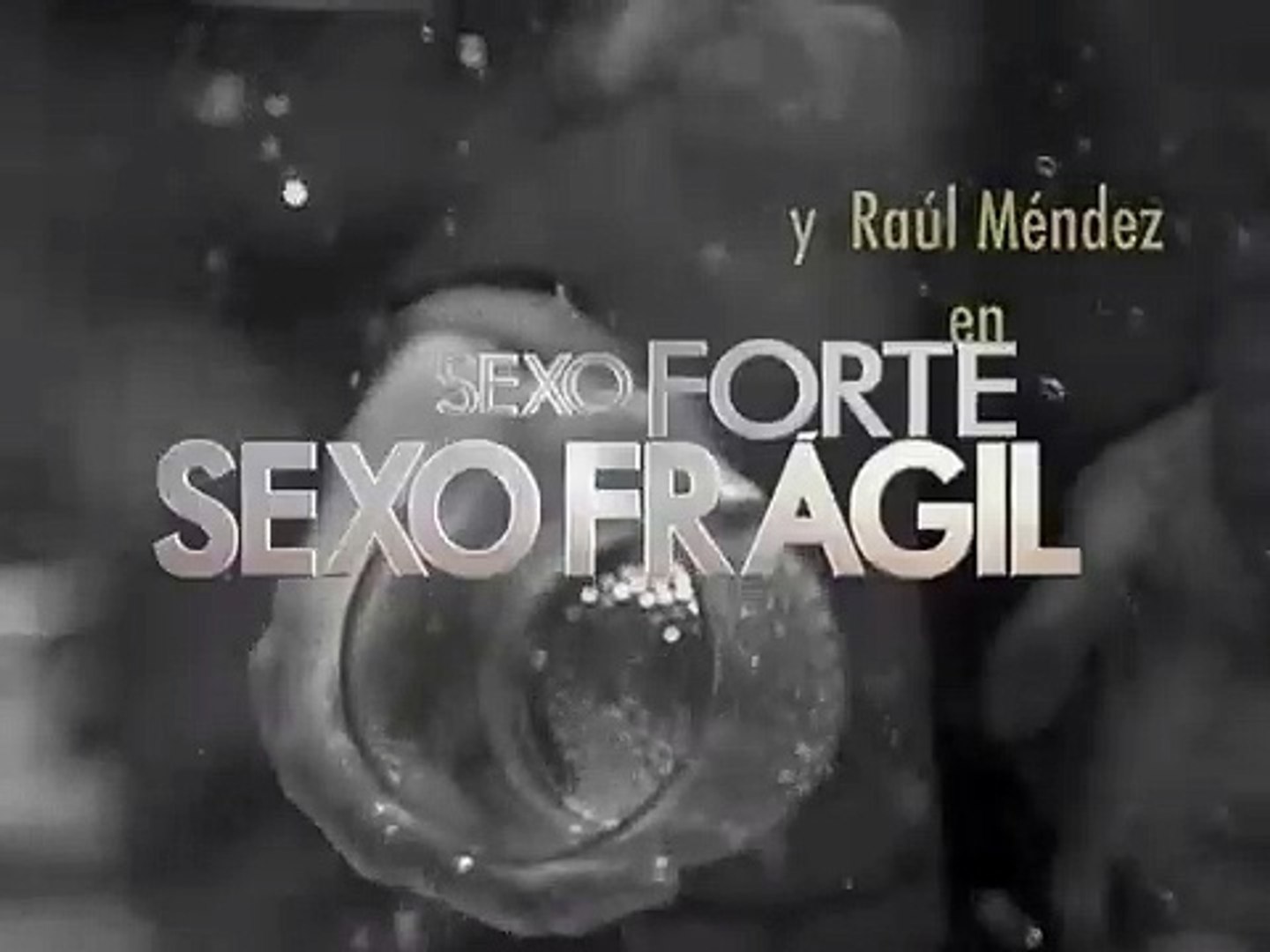 Abertura de Sexo forte Sexo frágil cnt