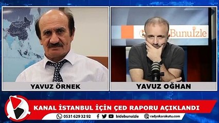 Dr. Yavuz Örnek: Kanal İstanbul lazım çünkü Karadeniz patlayabilir; ama o zaman Kanal da patlar
