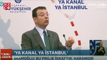 Kanal İstanbul'da yeni polemik! İmamoğlu: Protokol hukuksuz çünkü...