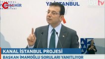 İmamoğlu: Projeye onay veren, ‘Nuh Peygamber ile telefonda konuştuk’ diyen kişi