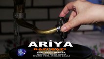 Ariya - Bazı Bazı