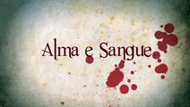 Episódio 1 - Websérie Alma e Sangue