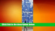 [Read] Lonely Planet Portuguese Phrasebook  Dictionary  For Kindle