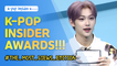 [Pops in Seoul] 2019 K-pop Insider Awards! - The most viewed edition (feat. Felix)