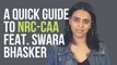 Swara Bhasker’s Quick NRC-CAA Guide: The Protests and the Act, Explained