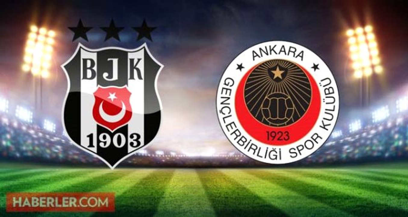 Beşiktaş Gençlerbirliği maçı ne zaman, saat kaçta, hangi kanalda? Beşiktaş Gençlerbirliği muhtemel 11 ler! Beşiktaş Gençlerbirliği maçı şifresiz mi?