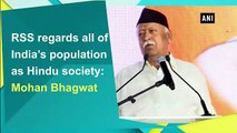 RSS Chief  Mohan Bhagwat- Regards all of India’s population as Hindu society || Khabar2u