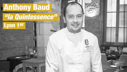 TOQUES ET TRUCS : Anthony Baud - Restaurant la Quintessence Lyon 1er