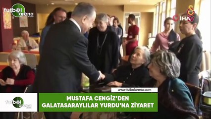 Mustafa Cengiz'den Galatasaraylılar Yurdu'na ziyaret