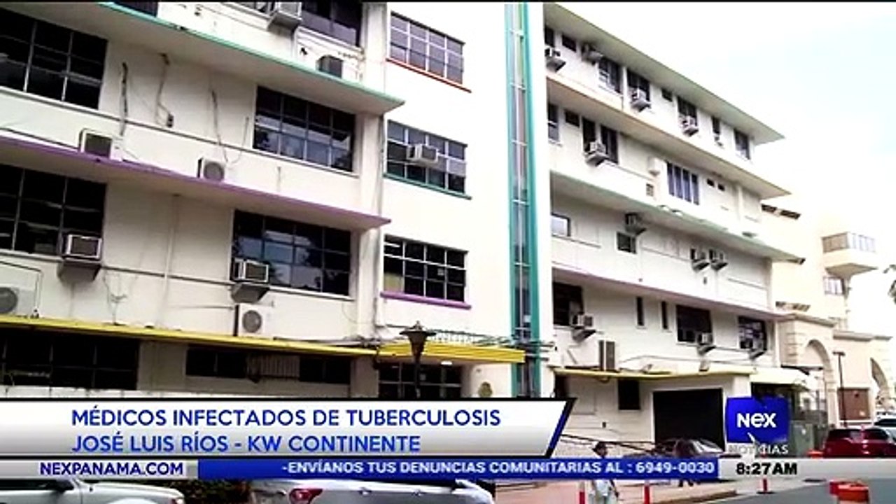 Médicos infectados de tuberculosis  - Nex Noticias