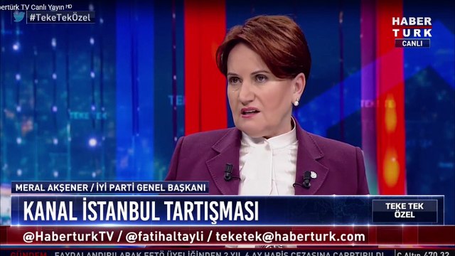 Meral Akşener’den Kanal İstanbul projesine şartlı ‘evet’