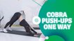 Cobra push-ups, one way - Fit People