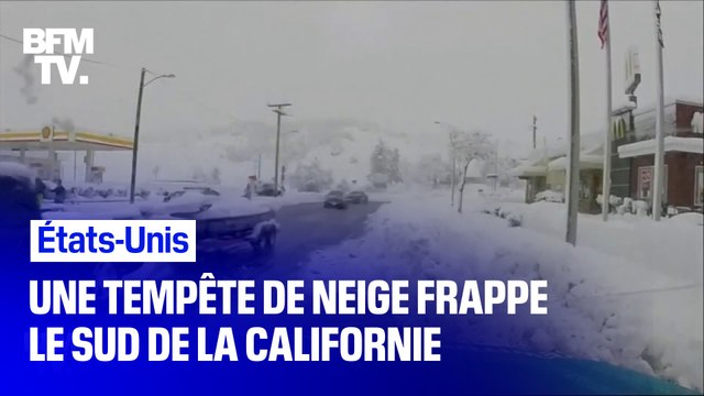 Une tempête de neige frappe le sud de la Californie entraînant la fermeture de routes